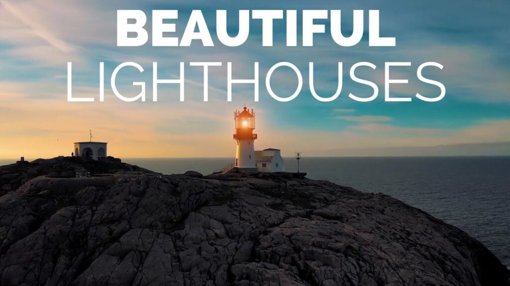 10 Most Beautiful Lighthouses in the World – Travel Video